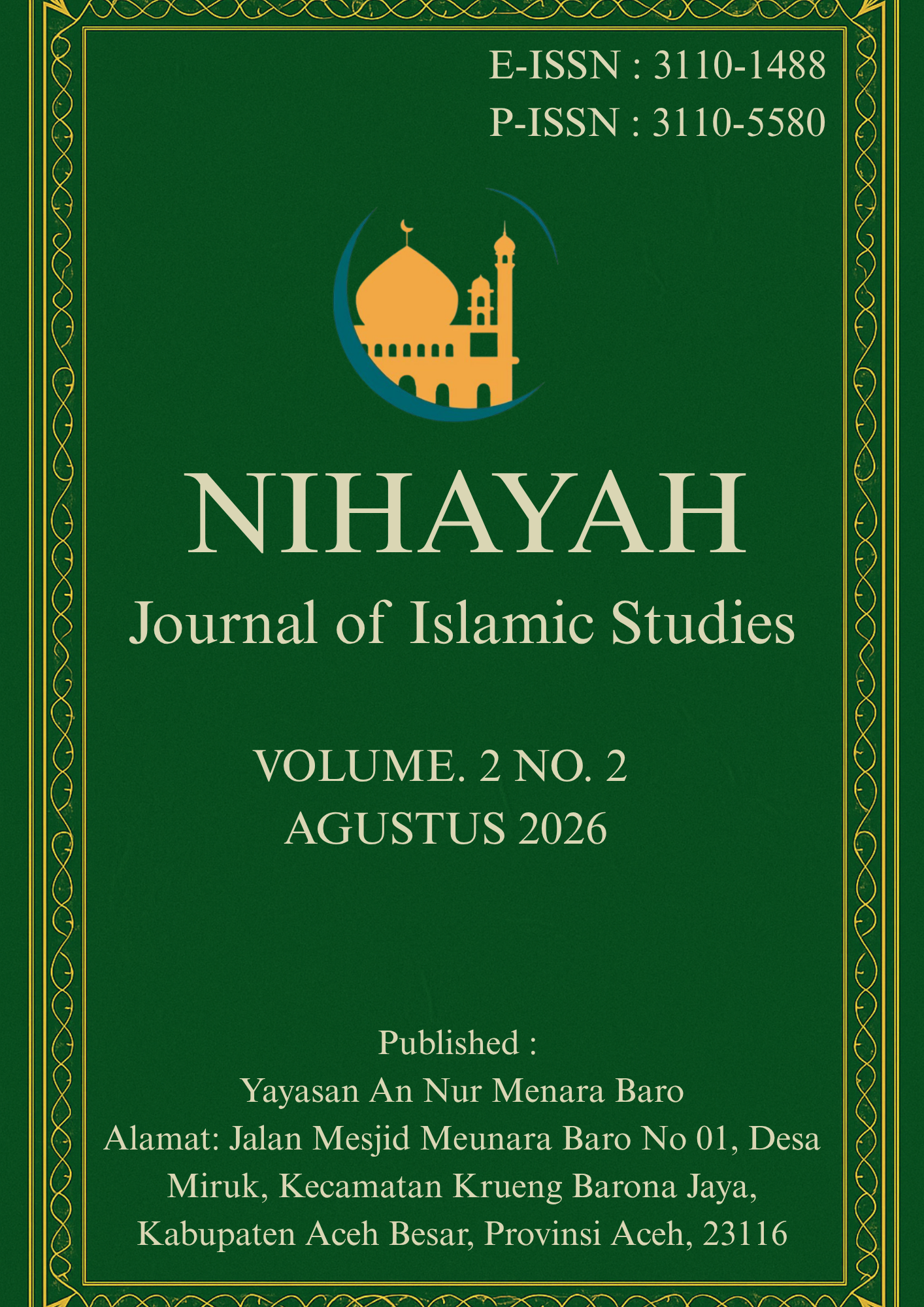 					View Vol. 2 No. 2 (2026): NIHAYAH: Journal of Islamic Studies
				