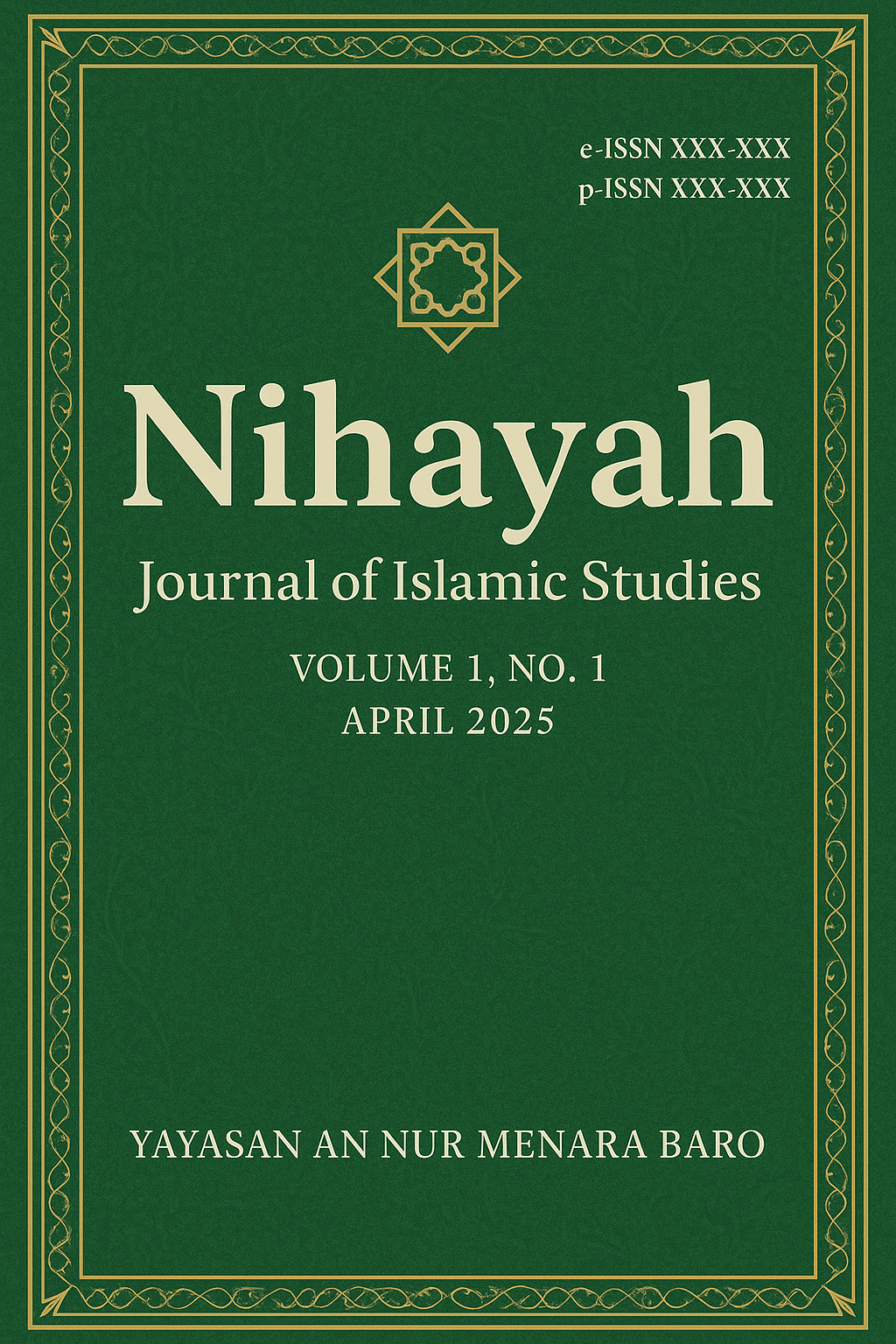 View Vol. 1 No. 1 (2025): NIHAYAH: Journal of Islamic Studies