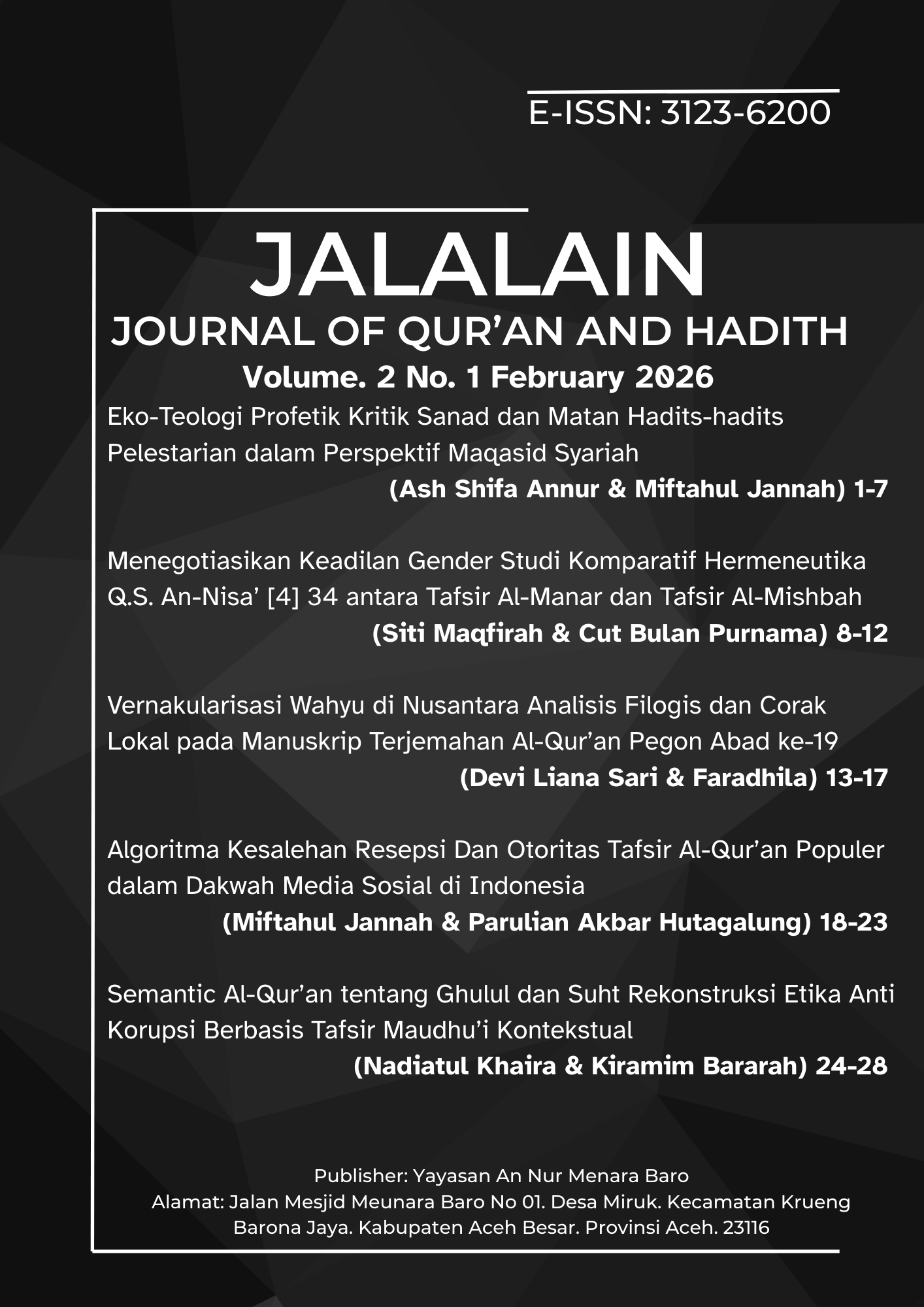 					View Vol. 2 No. 1 (2026): JALALAIN: Journal of Qur'an and Hadith 
				